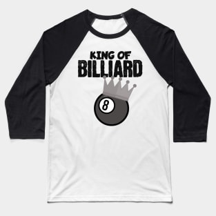 King of billiard Baseball T-Shirt